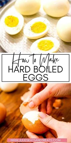 how to make hard boiled eggs on a plate with text overlay that reads, how to make hard boiled eggs