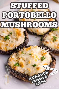 stuffed mushroom mushrooms with cheese and spices on a white plate, text overlay reads stuffed portobello mushrooms stuffed with cheese and spices