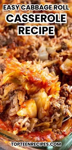 an easy cabbage casserole recipe in a glass dish with the title above it