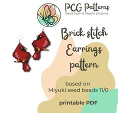 a pair of red earrings on a white background with the words brick stitch earring pattern