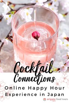 cocktails with text that reads cocktail connections online happy hour experience in japan and an image of cherry blossoms