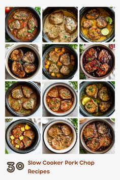 six slow cooker pork chops are shown in different pans with the words slow cooker pork chops