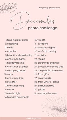 a christmas photo challenge is shown with the words'december'in white and pink