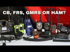 there are many different types of cell phones on the table with text that reads cb, frs, gmrs or ham?