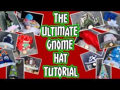 the ultimate gnome hat pattern for all ages and abilitiess to sew or crochet