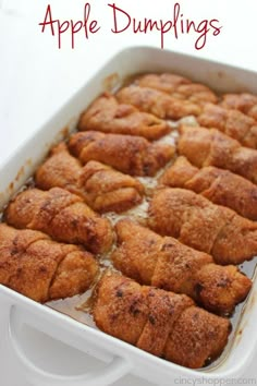 an apple dumpling in a white casserole dish with the title above it