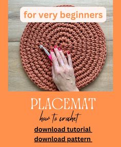 a crocheted placemat with the text, how to crochet for very beginners