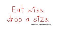 the words eat wise, drop a size are written in red ink on a white background