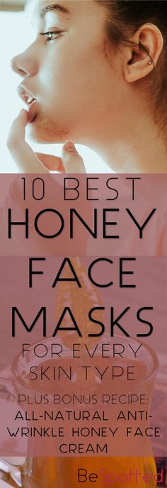 a woman with honey face masks on her face and the words 10 best honey face masks for