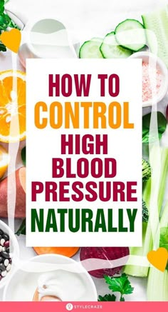 How To Control High Blood Pressure Naturally: Many everyday activities like overeating, smoking, and drinking alcohol can trigger hypertension, and one must try and steer clear of all such lifestyle choices to prevent (or even treat) the condition. There also are some natural and safe remedies that can help. Keep reading to know more. #health #healthcare #bloodpressure How To Control Blood Pressure, High Bp Remedies, Herbal Remedies For High Blood Pressure, How To Lower Blood Pressure Quickly, High Blood Pressure Remedies Lowering