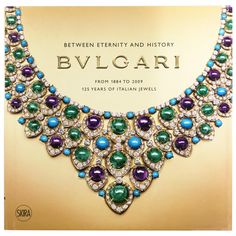 "Bulgari, Between Eternity and History", Bulgari's jewelry coffee table or home library book celebrating Bulgari's 125th Anniversary as an iconic Italian luxury jeweler, "From 1884 To 2009, 125 Years of Italian Jewels." Very good condition as shown in images. "To celebrate the 125th Anniversary of Bulgari - an incredible symbol of Italian prestige and success worldwide.", "the city of Rome celebrates 125 years of one of its most famous and cherished trademarks. On behalf of the city, I proudly w