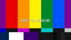 a tv screen with the words keep on kissing in front of an assortment of color bars