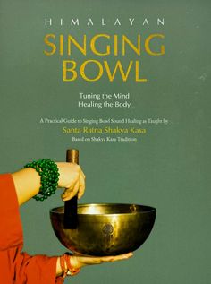 New and updated edition of 2024 A Practical guide to Singing Bowl Sound Healing as Taught by Santa Ratra Shakya Author: Santa Ratna Shakya, Shree Krishna Shahi, Salil subedi Magic Inspiration, Spell Jars, Art And Literature, Singing Bowl, Crystal Magic, Messaging App, Sound Healing, Buddhist Art, Shree Krishna