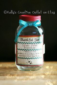 a jar with a label on it that says, thankful jar give your blessing