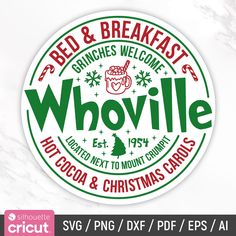 the logo for bed and breakfast's whoville