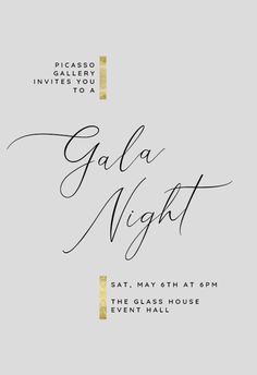 the gala night flyer is shown in black and white with gold foil lettering on it