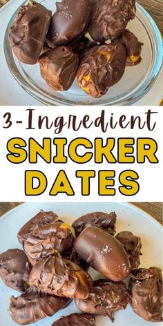 three ingredient snickker dates on a white plate with the title in yellow above it