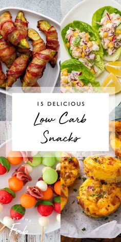 low carb snacks with text overlay that reads 15 delicious low carb snacks