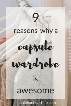 9 Reasons why a capsule wardrobe is awesome.  #capsulewardrobe #minimalism #minimalistwardrobe #simplify #declutter How To Wear Converse, Save Closet Space, Winter Capsule, Minimalist Capsule Wardrobe, Winter Capsule Wardrobe, Fall Capsule Wardrobe, Fashion Capsule, Minimalist Wardrobe, The Minimalist