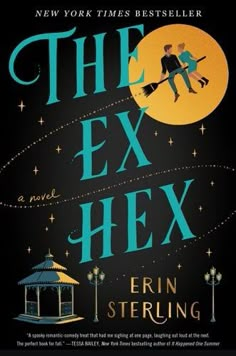 the ex hex by erin stering is shown in front of a black background