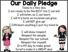 a poster with the words our daily pledge written in black and white, two girls standing next to each other