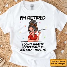 I'm Retired, Funny Retirement Shirt, Retirement Gifts For Women, Retirement Mom T-shirt, Retirement Tee, Retired Grandma Shirt, Retired Nana Buy this shirt for yourself or someone who will love it! - Material: Cotton and polyester - Can be printed on both sides  - Machine wash cold with like colors, dry low heat. - Ribbed and double stitched collar. Machine-wash safe. Because this is customized product, I am unable to replace an item due to sizing issue. Please check our size chart carefully bef Retirement Shirt For Grandkids, Retired T Shirt Sayings, Retirement Shirts For Women, Retirement Tshirts, Retirement Shirt, Retirement Shirts, Funny Retirement, Ashley I, Retirement Gifts For Women