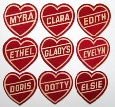 six red heart shaped stickers with the words, myra, etch, and glay's written on them