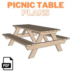 a picnic table with the text picnic table plans