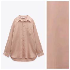 Nwt. Zara Beige Oversized Ramie Shirt With Pocket, Lapel Collar, Long Sleeves With Cuffs, Asymmetric Hem, Front Button Closure. Size L. Ref. 2731/080. Pit To Pit 23,5" Flat, Shoulders 22", Sleeves 22", Length 31,5-35". 1007 Oversized Pink Shirt For Fall, Pink Oversized Long Sleeve Shirt, Oversized Pink Collared Blouse, Pink Relaxed Fit Feminine Shirt, Oversized Pink Shirt For Day Out, Oversized Long Sleeve Feminine Blouse, Oversized Casual Pink Blouse, Oversized Pink Casual Blouse, Oversized Feminine Pink Top