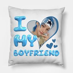 i love my boyfriend pillow case with photo and text on front, in white background