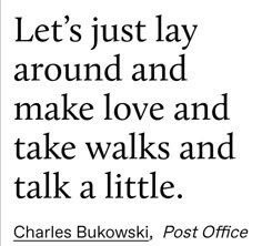 Charles Bukowski Post Office, Trope Aesthetic, Grumpy And Sunshine, Beginning Writing, Aesthetic Quotes