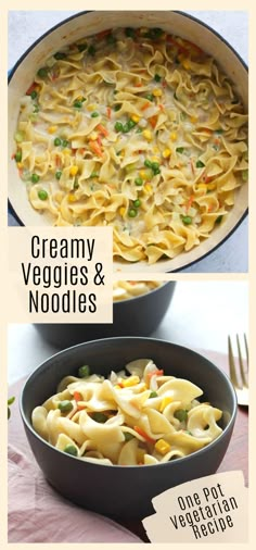 two pictures of creamy veggies and noodles in a skillet with the words