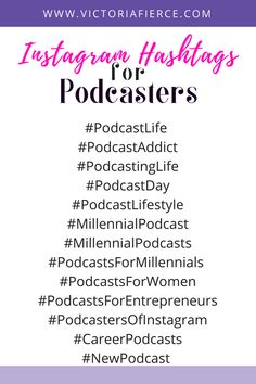 the words instagram hashs for podcasters in pink and black on a white background