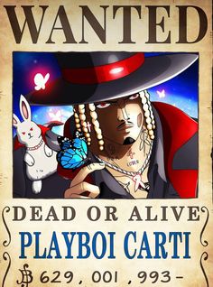 a wanted poster for a playboi card featuring a woman with a butterfly on her hand