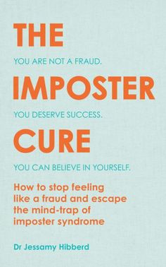 a book cover with an orange quote on the front and blue background that reads, the imposter care