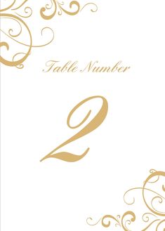 a wedding table number card with gold swirls and scrolls on white paper, the number two