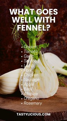 what goes well with fennel?