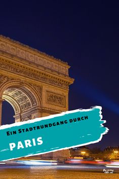 an image of the arc de trioe in paris with text overlaying it