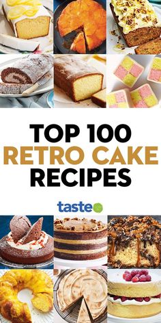 the cover of top 100 retro cake recipes, with pictures of cakes and desserts