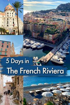 the french riviera is one of the most beautiful places in europe