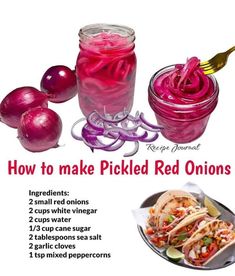 how to make pickled red onions in a mason jar with instructions on the side