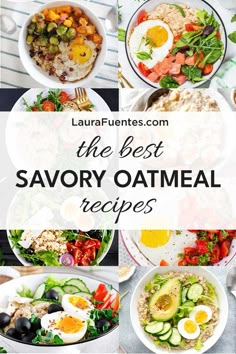 the best savory oatmeal recipes