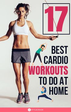 a woman holding a string while standing in front of a sign that says 17 best cardio workouts to do at home