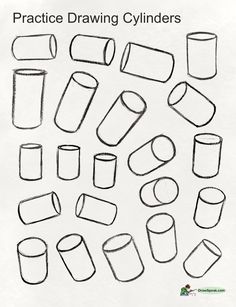 a drawing of different shapes and sizes of cylinders with the words practice drawing cylinders