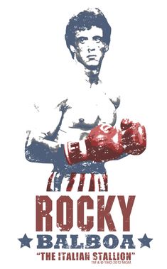 rocky ballboa the italian stallion t - shirt with an image of a man wearing boxing gloves