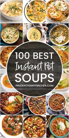 the top 10 best instant pot soups to make it easier for you to cook