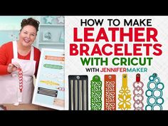 a woman is making leather bracelets with cricut