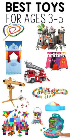 the best toys for ages 3 - 5