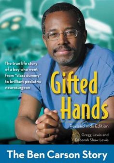 the ben carson story, with an image of a man in scrubs and glasses