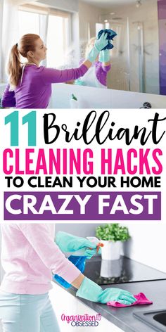 a woman cleaning her kitchen with the words brilliant cleaning hacks to clean your home crazy fast